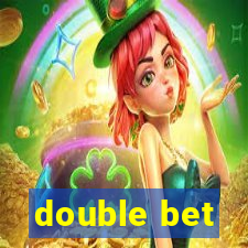 double bet